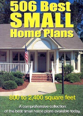 506 best small home plans Reader