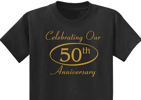 50th Anniversary T-Shirts: A Timeless Way to Celebrate Milestones