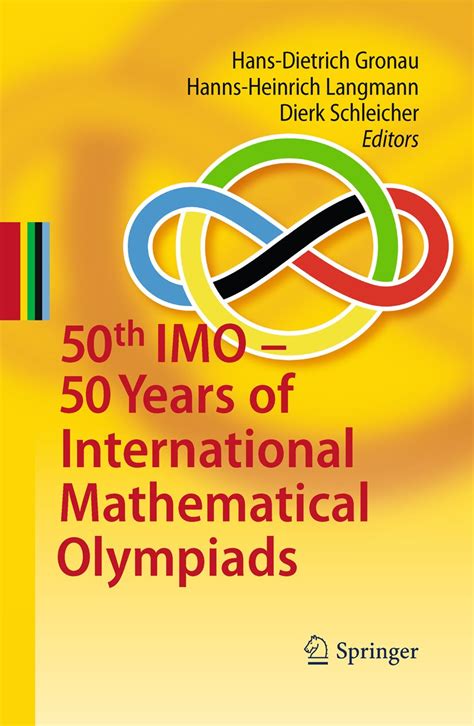 50th IMO - 50 Years of International Mathematical Olympiads 1st Edition Reader