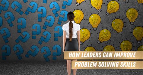 51% of Leaders Believe Problem-Solving Skills Are Critical in Leadership