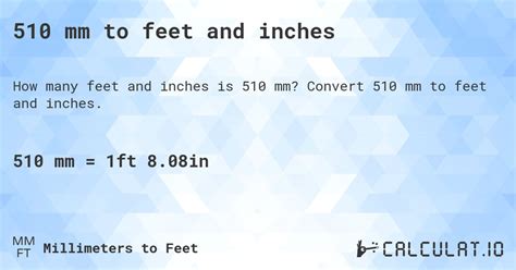 510 mm to inches and feet