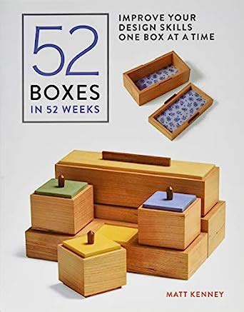 52 Boxes in 52 Weeks Improve Your Design Skills One Box At A Time Reader