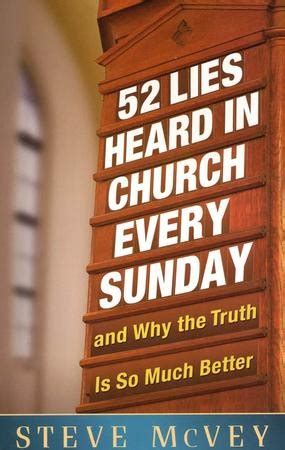 52 Lies Heard in Church Every Sunday ...And Why the Truth is So Much Better Kindle Editon