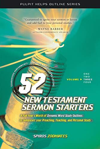 52 New Testament Sermon Starters Book Three Kindle Editon