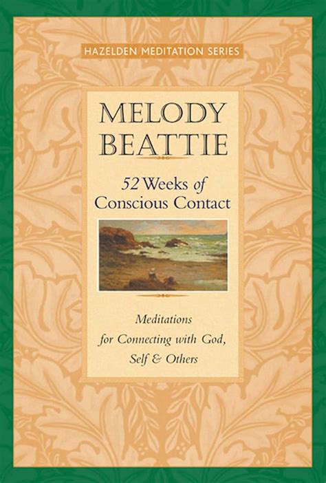 52 Weeks of Conscious Contact Hazelden Meditation Kindle Editon