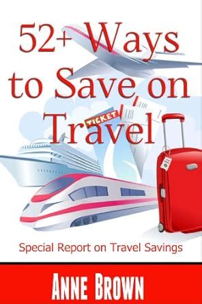 52 ways to save on travel updated november 2014 Reader