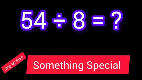 54 Divided by 9: Unveiling the Significance of 6