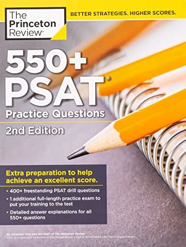 550 PSAT Practice Questions 2nd Edition Extra Preparation to Help Achieve an Excellent Score College Test Preparation PDF