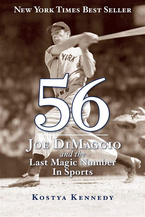 56 joe dimaggio and the last magic number in sports Kindle Editon