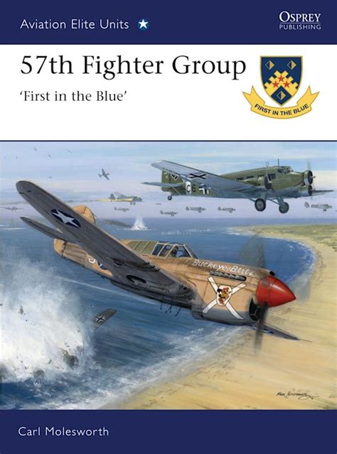 57th Fighter Group First in the Blue Reader