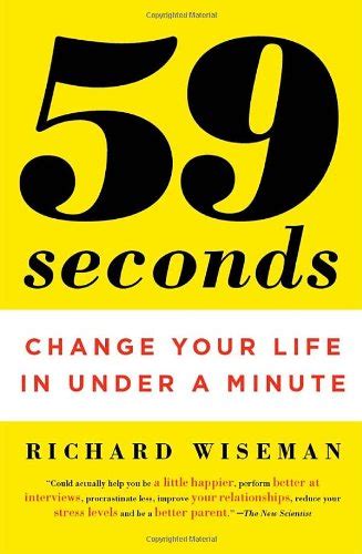 59 Seconds Improve Your Life in Under a Minute Reader
