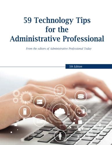 59 technology tips for the administrative professional Doc