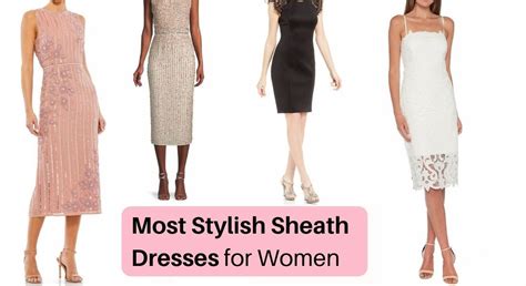 6 Sensational Sheath Dresses for Every Occasion