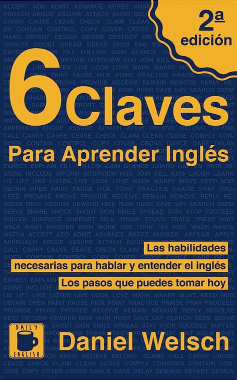 6 claves para aprender ingles segunda edicion las habilidades necesarias para hablar y entender el ingles Epub