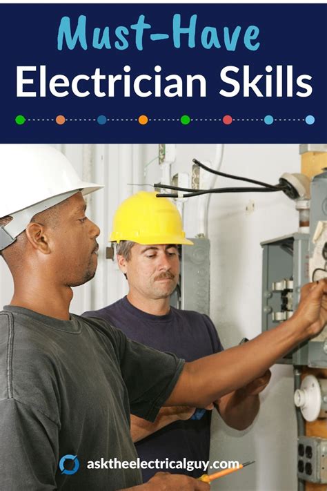 6. what are some skills needed for electrcians