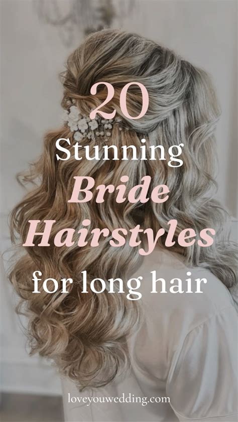 60+ Bride Hair Styles For Your Perfect Wedding Day