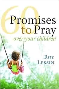 60 promises to pray over your children pocket inspirations Doc