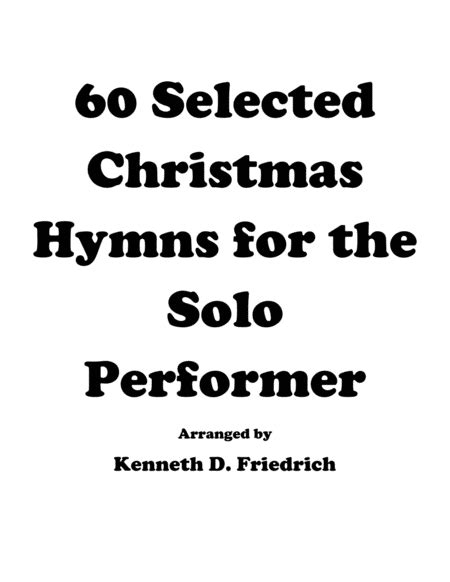 60 selected christmas hymns for the solo performer trumpet version Kindle Editon