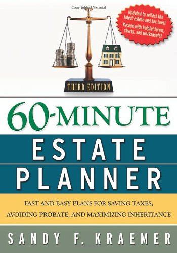 60-Minute Estate Planner: Fast and Easy Plans for Saving Taxes, Avoiding Probate, and Maximizing In PDF