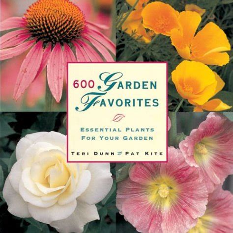 600 garden favorites essential plants for your garden Epub