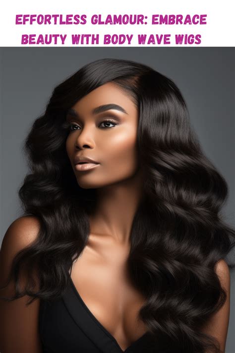 613 Body Wave Wig: Elevate Your Look with Effortless Glamour