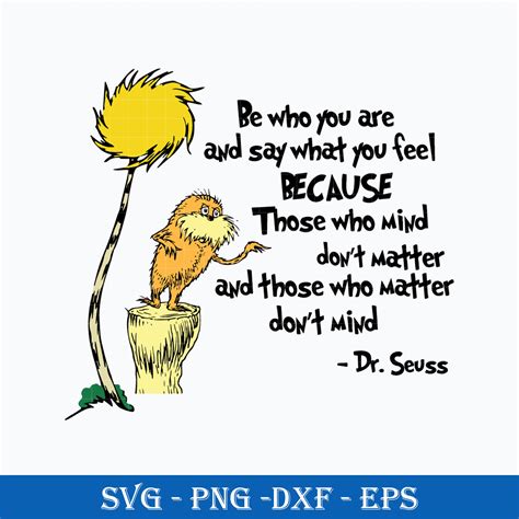 65 Heartwarming Sayings From the Lorax to Inspire and Enchant