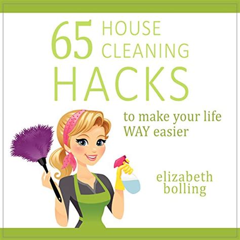 65 House Cleaning Hacks to Make Your Life WAY Easier Reader
