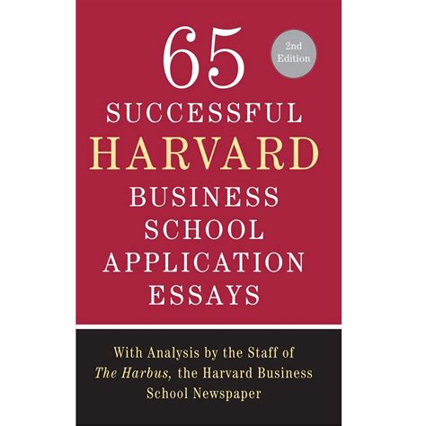 65 successful harvard business school application essays PDF