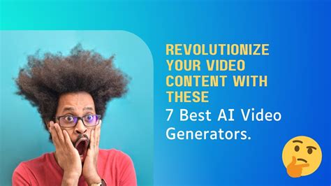 7 Amazing Fast AI Video Generators Transforming Content Creation