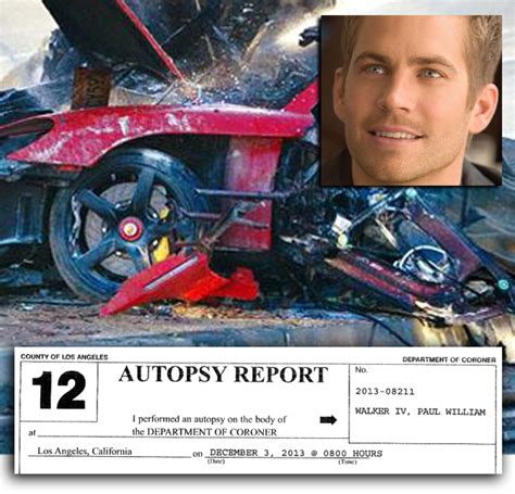 7 Autopsy Photos Paul Walker: Never-Before-Seen Images Revealed