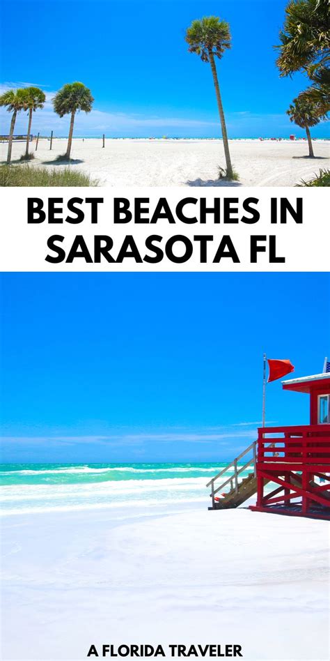 7 Beaches Close to Sarasota FL for Unforgettable Sun-Soaked Escapes