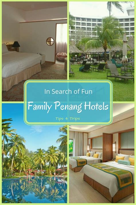 7 Best Family-Friendly Hotels in Penang: A Detailed Comparison for 2025