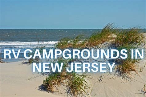 7 Blissful Campgrounds in New Jersey for Unforgettable Adventures