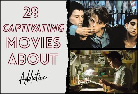 7 Captivating Movies on Drug Addiction That Will Leave You Stunned