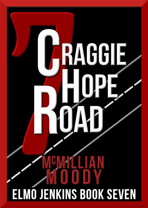 7 Craggie Hope Road Elmo Jenkins Book Seven Doc