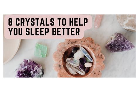 7 Crystals to Help You Sleep Better