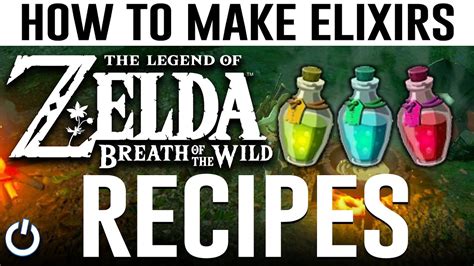 7 Elixir Recipes for Legend of Zelda: Breath of the Wild