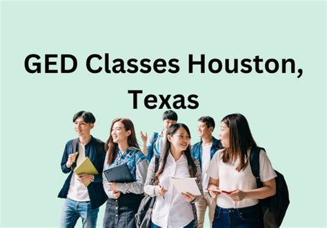 7 Essential Classes for GED in Houston