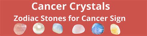 7 Extraordinary Zodiac Stones for Cancerians: Unlocking Harmony and Well-being