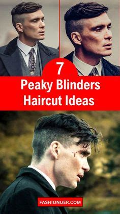 7 Iconic Peaky Blinders Hairstyles to Emulate