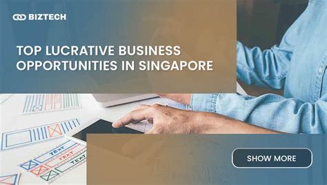 7 Lucrative Business Opportunities in Singapore That Will Boom in 2023