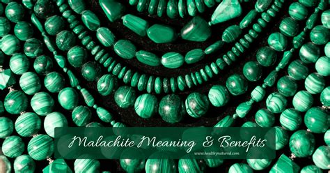 7 Malachite Stone Benefits: Unlock Nature's Healing Power!