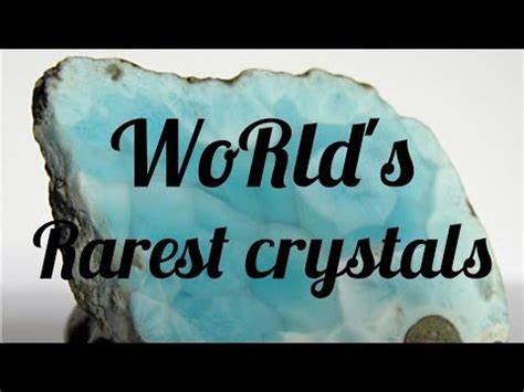 7 Rare Crystals That Will Make You Say "Whoa!"