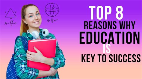 7 Reasons Why Education Is the Ultimate Key to Success