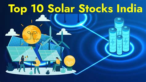 7 Stocks for Solar Power That Can Generate Up to 300% Returns