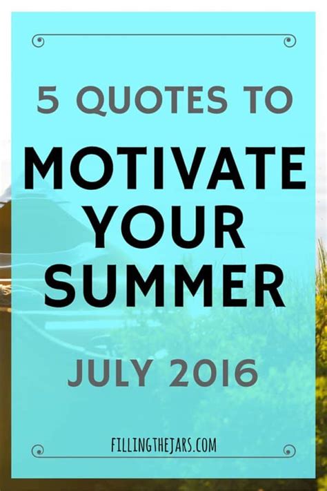 7 Unforgettable July 1 Quotes to Inspire Your Summer