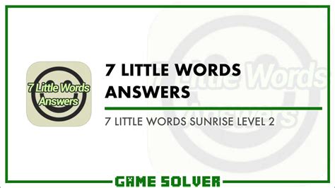 7 little words answers sunrise 1 50 Doc