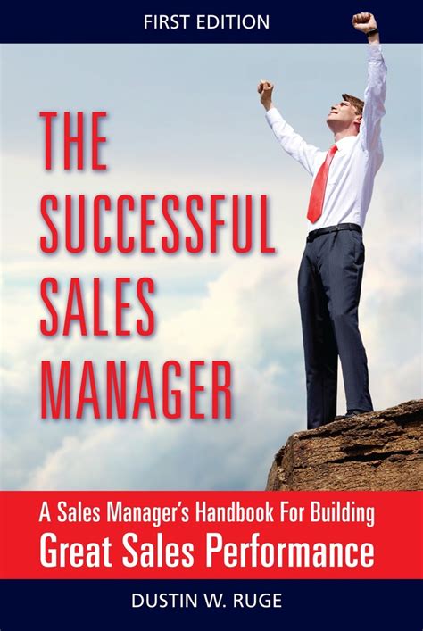 7 secrets to successful sales management the sales managers manual Kindle Editon