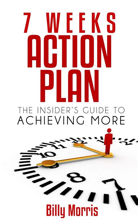 7 weeks action plan the insiders guide to achieving more Doc