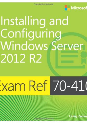 70 410 installing configuring windows server 2012 r2 Doc